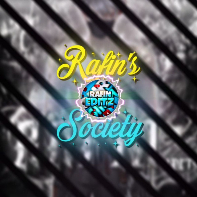  Rafin's Society ✨