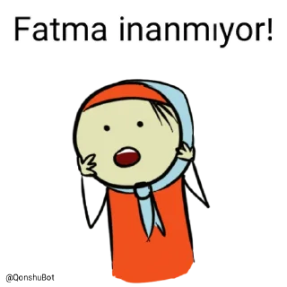 Sticker 😱 Fatma @Qonshubot