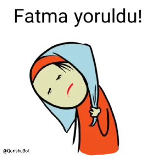 Sticker 😣 Fatma @Qonshubot