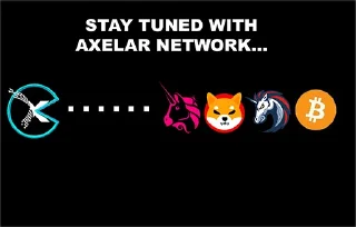 Sticker 👾 Axelar Network ⭕️м https://t.me/axelarcommunity