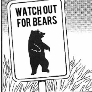 Sticker ⚠️ Watch Out For Bears!